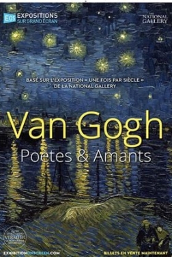 Van Gogh : Poètes et Amants